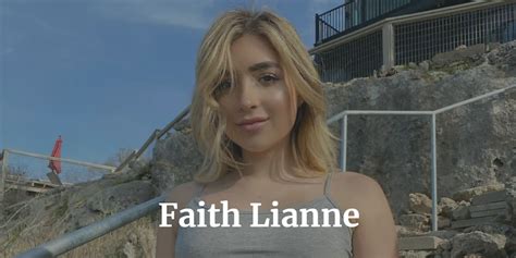 faith lianne wikipedia|Faith Lianne’s bio: age, height, measurements, net worth